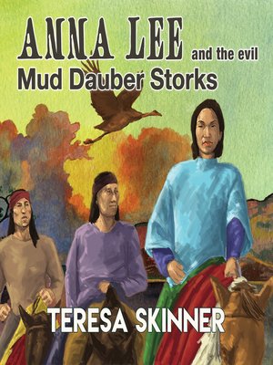 cover image of Anna Lee and the Evil Mud Dauber Storks